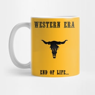 Western Slogan - End of Life Mug